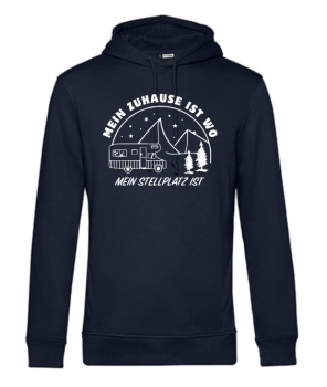 Hoodie "Zuhause ist, wo mein Stellplatz ist"